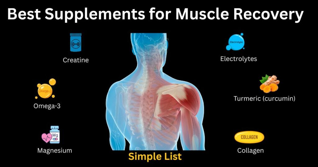 Best Supplements for Muscle Recovery